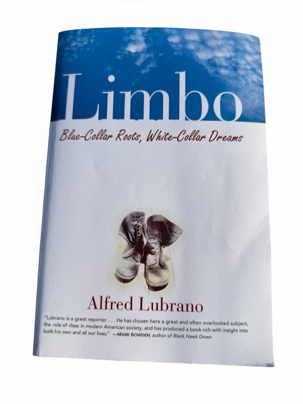 Limbo Blue-Collar Roots White-Collar Dreams by Alfred Lubrano Softcover Book